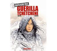 Insiders Tome 1 - Guérilla Tchétchène