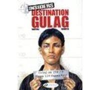 Insiders - tome 5 Destination Gulag Bartoll (Auteur), Garreta (Auteur)