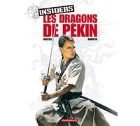 Insiders, Tome 7: Les dragons de Pékin