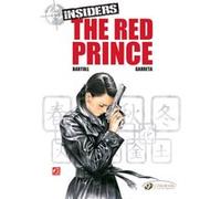 Insiders - volume 7 The red prince Jean-Claude Bartoll (Auteur), Renaud Garreta (Dessinateur), Jerome Saincantin (Traduction)