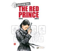 Insiders - volume 7 The red prince - Jean-Claude Bartoll - Cinebook - broché - Bande dessinée
