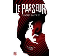 Insight - Acte II : Le Passeur - Frédéric Tort - Helene Jacob Editions - broché - Roman