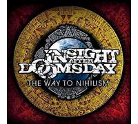 Insight After Doomsday - Way to Nihilism