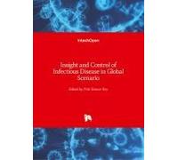 Insight And Control Of Infectious Disease In Global Scenario
