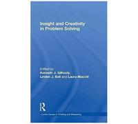 Insight And Creativity In Problem Solving