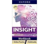 Insight Deuxième Édition. Advanced. Cahier D'exercices + Pratique En Ligne
