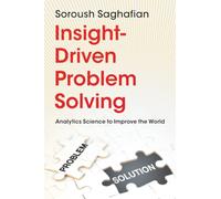 Résolution de problèmes par les insights – Science analytique pour améliorer le monde