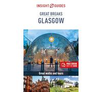 Insight Great Breaks Glasgow