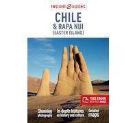 Insight Guides Chile & Rapa Nui Easter Island