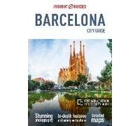 Insight Guides City Guide Barcelona (Travel Guide With Ebook)