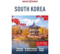 Insight Guides Corée du Sud : Guide de voyage avec eBook