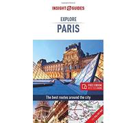 Insight Guides Explore Paris (Travel Guide With Free Ebook)