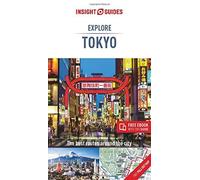 Insight Guides Explore Tokyo (Travel Guide With Free Ebook)