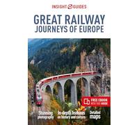 Insight Guides Great Railway Journeys of Europe