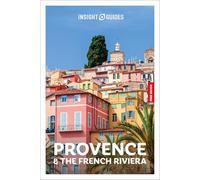 Insight Guides Provence and the French Riviera Travel Guide