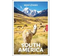 Insight Guides – South America Travel Guide – Avec ebook