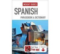 Insight Guides Spanish Phrasebook by Insight Guides Insight Guides (Auteur)