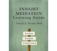Insight Mediation Learning Guide