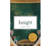 Insight: Moments Of Being
