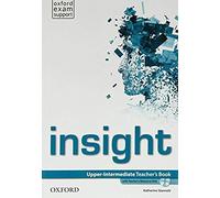 Insight: Upper-Intermediate: Teacher's Book With Teacher's Resource Disk