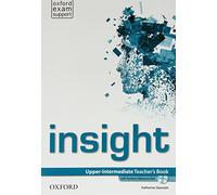insight: Upper-Intermediate: Teacher's Book with Teacher's Resource Disk