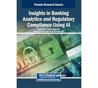 Insights in Banking Analytics and Regulatory Compliance Using Ai