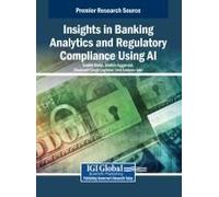 Insights In Banking Analytics And Regulatory Compliance Using Ai