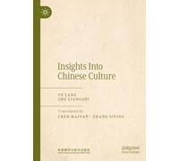 Insights into Chinese Culture