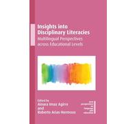 Insights into Disciplinary Literacies: Multilingual Perspectives Across Educational Levels