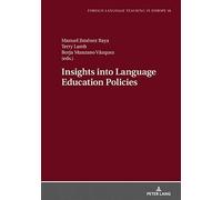 Insights Into Language Education Policies