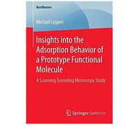 Insights Into The Adsorption Behavior Of A Prototype Functional Molecule