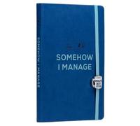 Insights Office: Somehow I Manage Journal with Charm (Relié)