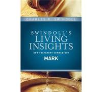 Insights On Mark by Charles R Swindoll Charles R Swindoll (Auteur)