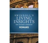 Insights On Romans by Charles R Swindoll Charles R Swindoll (Auteur)