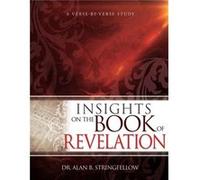Insights on the Book of Revelation by Stringfellow Alan B. Stringfellow Dr Alan B Stringfellow (Auteur)
