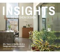 Insights to Kitchen Design: 40+ Years in the World of a Design-Led Kitchen Specialist