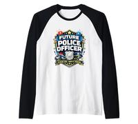 Insigne de Police Fier du Futur Officier de Police Dream Big Serve Manche Raglan