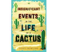 Insignificant Events in the Life of a Cactus