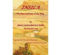 Insila, the Eyes and Ears of the King