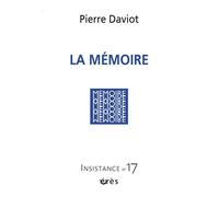 Insistance 17 - La mémoire - Pierre Daviot - Eres - broché - Revue