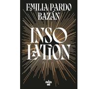 Insolation - Emilia Pardo Bazán - Le Cherche-Midi - broché - Roman