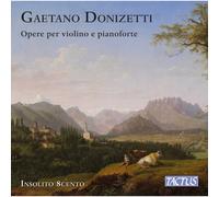 Insolite 8Cento Ensemble, Angel De Magistris - Donizetti: Works For Violin