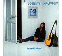 Johnny Hallyday – Insolitudes – Remasterisé (Import)