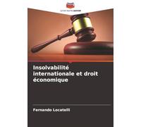 Insolvabilité internationale et droit économique