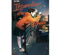 Insomniacs after school (Vol. 10)