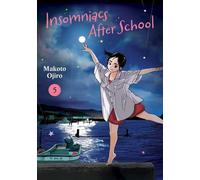 Insomniacs After School, Vol. 5