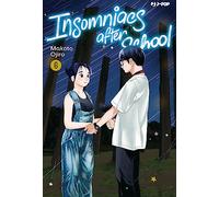 Insomniacs after school (Vol. 6)