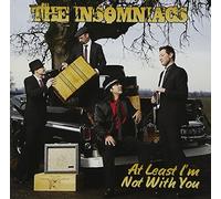 Insomniacs - at Least I'm Not with You [Import]