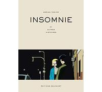Insomnie et autres histoires