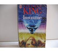 Insomnie, tome 1. Vous ne dormirez jamais plus comme avant